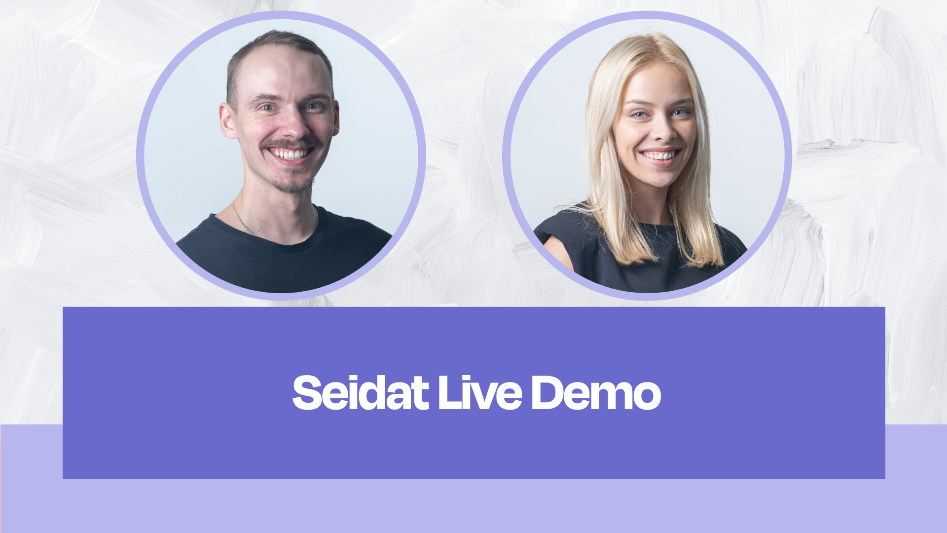 Seidat Live Demo Heikki Kärkölä & Emma Ojapuska