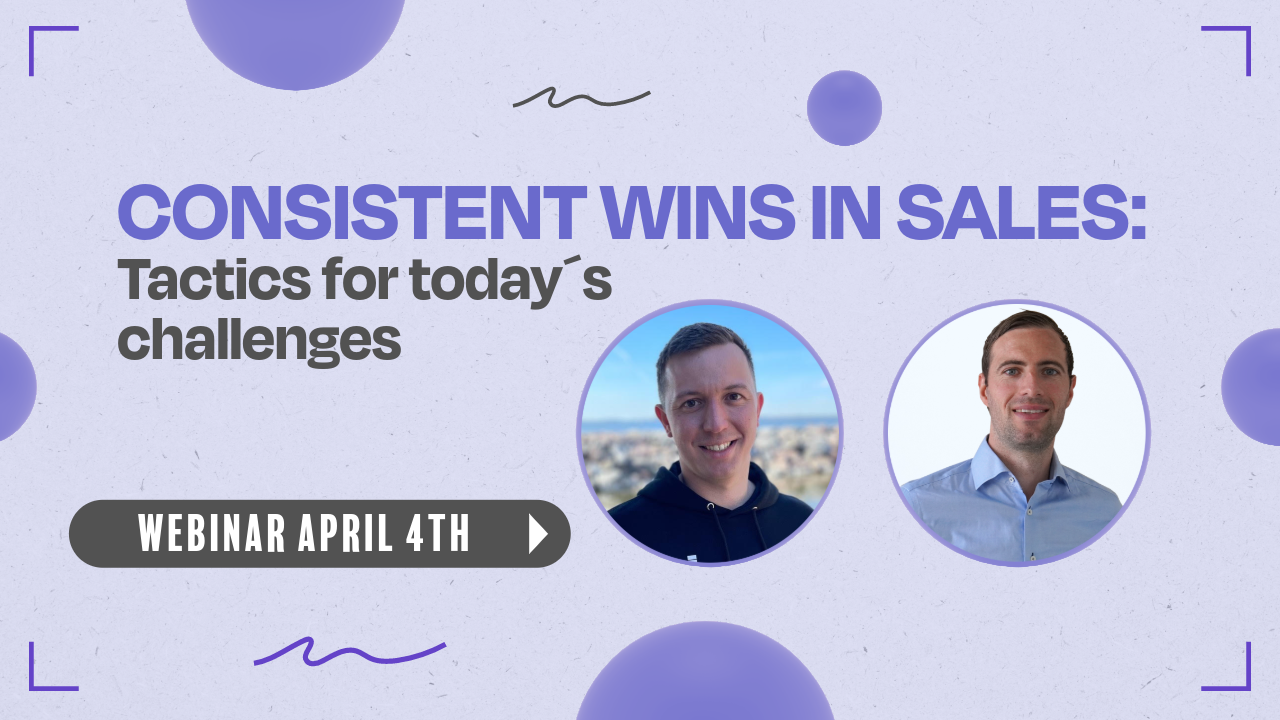 Consistent wins in sales: Tactics for today’s challenges
